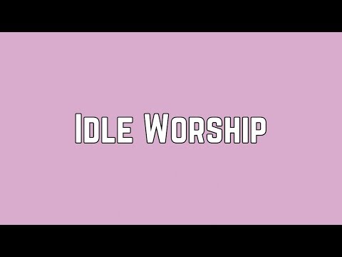 Idle Worship Paramore